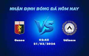 genoa udinese 21 03 khong xac dinh