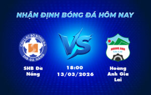 shb da nang hoang anh gia lai 13 03 v league