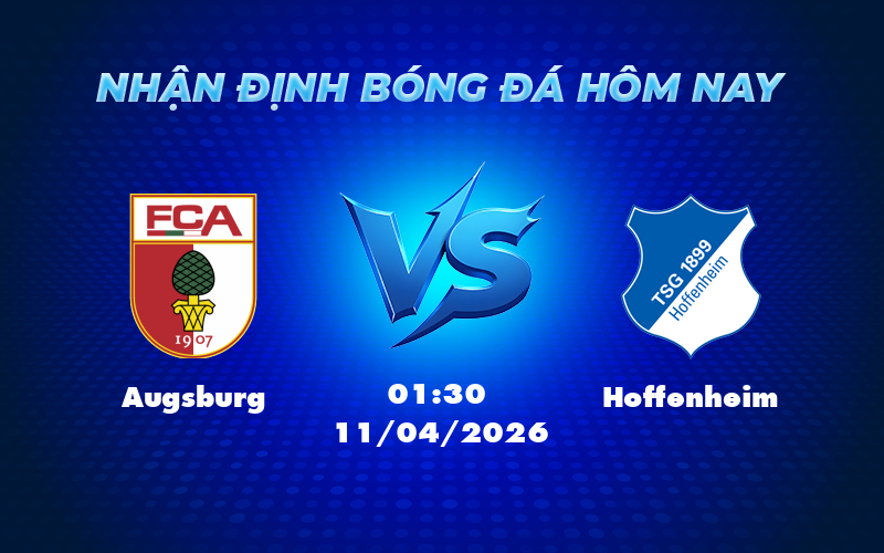 augsburg hoffenheim 11 04 bundesliga - Nhận định soi kèo Augsburg vs Hoffenheim Cuộc đối đầu gay cấn tại Bundesliga