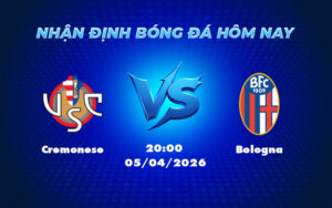 cremonese bologna 05 04 seria a - Nhận định soi kèo Cremonese vs Bologna Chiến thắng gọi tên Bologna