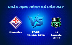 fiorentina us sassuolo calcio 26 04 seria a - Soi kèo Fiorentina vs US Sassuolo Calcio Chủ nhà chiếm ưu thế với phong độ vượt trội