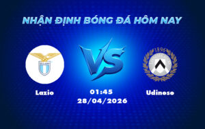 lazio udinese 28 04 seria a - Nhận Định Soi Kèo Lazio vs Udinese Cuộc Đụng Độ Giằng Co Tại Serie A