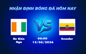 bo bien nga ecuador 15 06 fifa world cup - Nhận định Bờ Biển Ngà vs Ecuador So tài căng thẳng tại FIFA World Cup