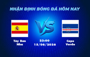 tay ban nha cape verde 15 06 fifa world cup - Nhận định soi kèo trận Tây Ban Nha vs Cape Verde Chênh lệch đẳng cấp rõ rệt
