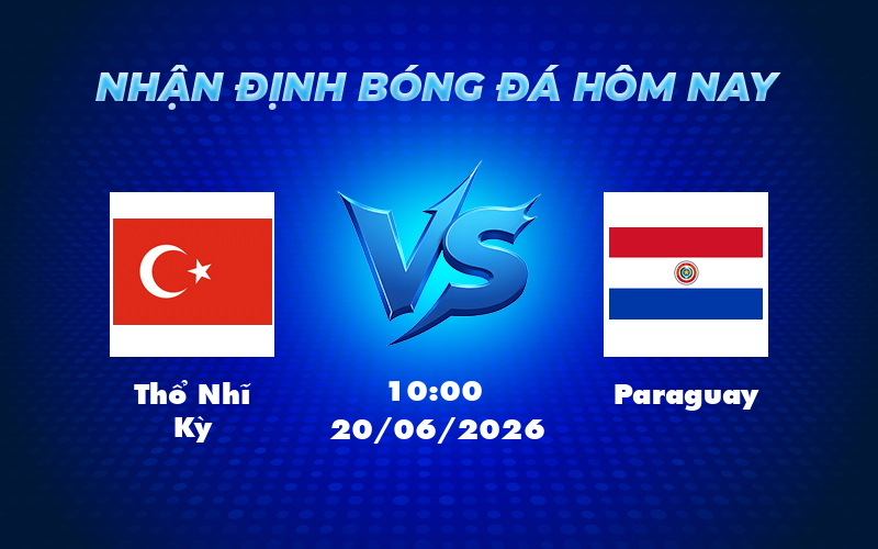 Nhận định trước trận Thổ Nhĩ Kỳ vs Paraguay Cơ hội khẳng định sức mạnh của Thổ Nhĩ Kỳ 1 tho nhi ky paraguay 20 06 fifa world cup - Nhận định trước trận Thổ Nhĩ Kỳ vs Paraguay Cơ hội khẳng định sức mạnh của Thổ Nhĩ Kỳ