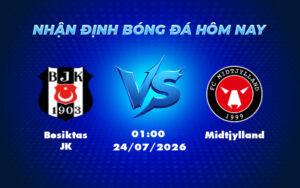 besiktas jk midtjylland 24 07 c2 - Nhận định soi kèo Besiktas JK vs Midtjylland Cuộc đọ sức tại đấu trường C2