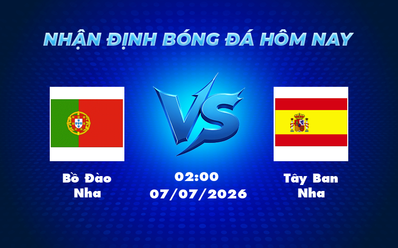 bo dao nha tay ban nha 07 07 fifa world cup - Soi kèo Bồ Đào Nha vs Tây Ban Nha Cuộc đối đầu đỉnh cao tại FIFA World Cup 2023