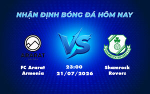 fc ararat armenia shamrock rovers 21 07 c1 - Nhận định FC Ararat Armenia vs Shamrock Rovers Đại chiến vươn tầm tại Cúp C1