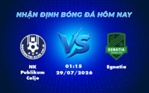nk publikum celje egnatia 29 07 c1 - Nhận định soi kèo trận đấu NK Publikum Celje vs Egnatia Cuộc chiến bùng nổ tại vòng loại C1